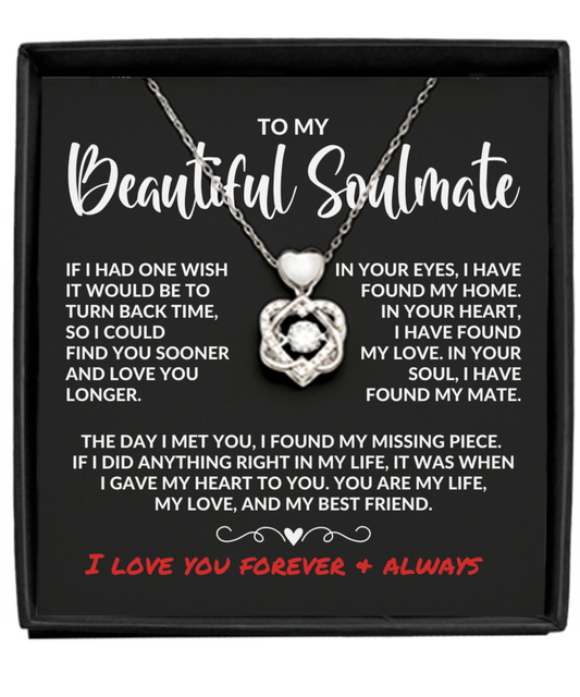 To My Soulmate | My Missing Piece | Heart Knot Necklace