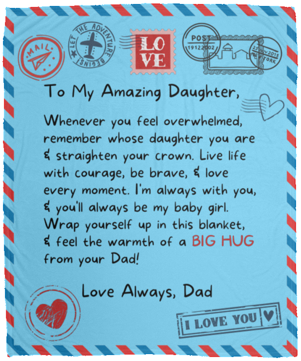 To My Daughter | Straighten Your Crown | Blanket from Dad