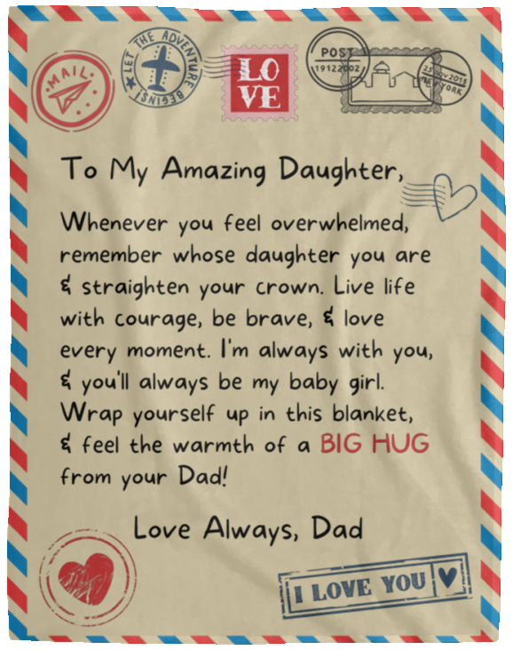 To My Daughter | Straighten Your Crown | Blanket from Dad