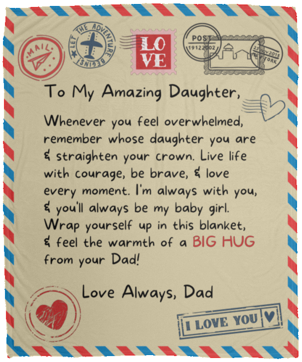 To My Daughter | Straighten Your Crown | Blanket from Dad