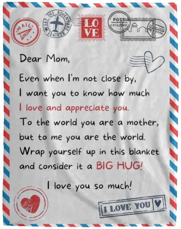 Letter to Mom | I Love and Appreciate You | Blanket from Son/Daughter