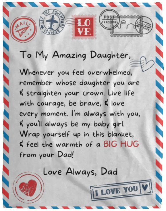 To My Daughter | Straighten Your Crown | Blanket from Dad