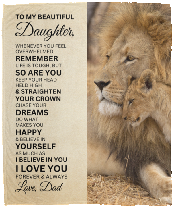 To My Daughter | I Believe in You | Blanket from Dad