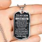 To My Son | Never Forget How Much I Love You | Dog Tag Necklace