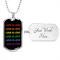 Love Is Love Dog Tag Necklace  | Gay Pride Rainbow Necklace