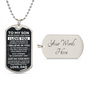 To My Son | Never Forget How Much I Love You | Dog Tag Necklace