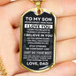 To My Son | Never Forget How Much I Love You | Dog Tag Necklace
