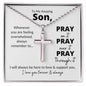 To My Son | Pray Through It | Cross Necklace