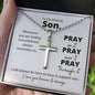 To My Son | Pray Through It | Cross Necklace