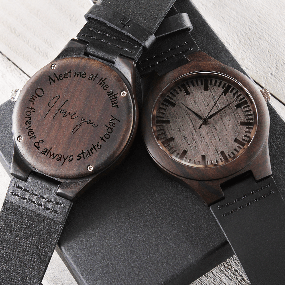 Gift for Fiancé | Engraved Wooden Watch | Meet Me at the Altar