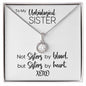 To My Unbiological Sister | Sisters By Heart | Eternal Hope Necklace