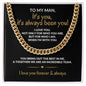 To My Man | It's Always Been You | Cuban Link Chain