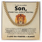 To My Son | Braver, Stronger, Smarter, Loved | Cuban Chain