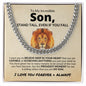 To My Son | Proudest Moments |  Cuban Chain