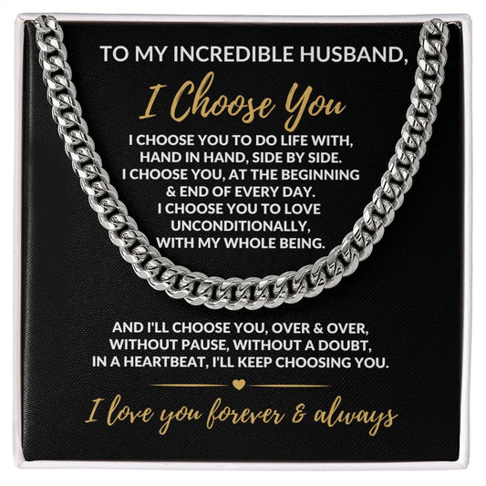 To My Husband | I Choose You | Cuban Link Chain