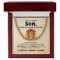 To My Son | Believe In Yourself | Cuban Chain