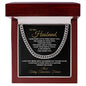 To  My Husband | Every Little Thing About You | Cuban Link Chain