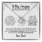 To My Daughter | Gift from Dad | Closed My Eyes for a Moment | Love Knot Necklace
