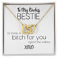 To My Badass Bestie | I'd Shank A Bitch For You | Interlocking Hearts Necklace