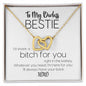 To My Badass Bestie | I'd Shank A Bitch For You | Always Have Your Back | Interlocking Hearts Necklace