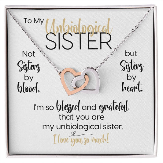 To My Unbiological Sister | Blessed & Grateful | Interlocking Hearts Necklace